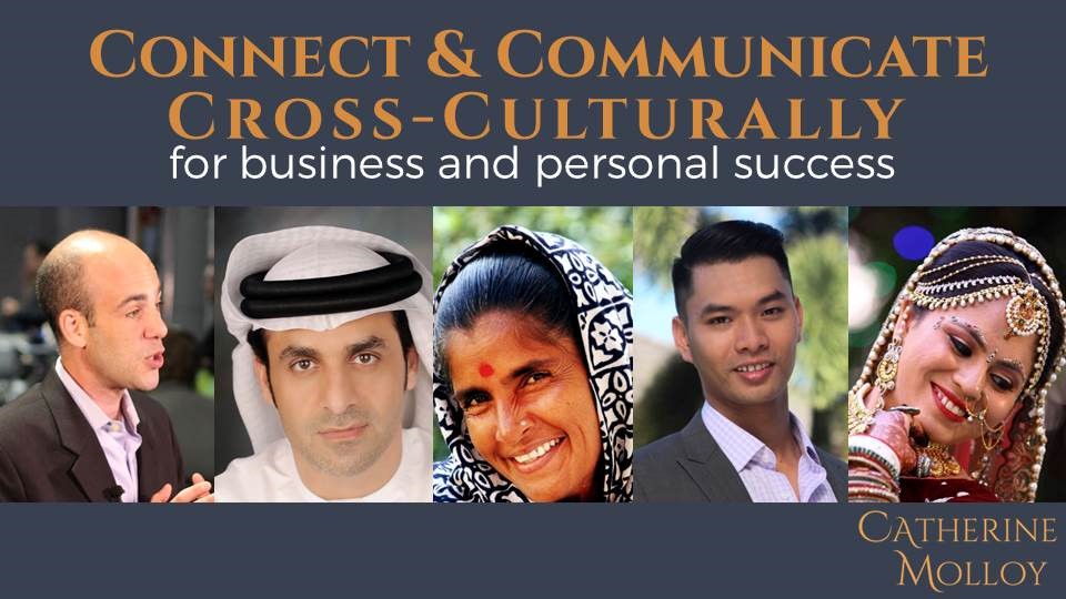 Connect and Communicate Cross Culturally