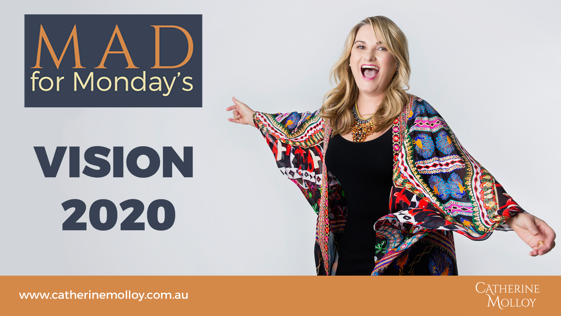 MAD for Monday’s – Vision 2020
