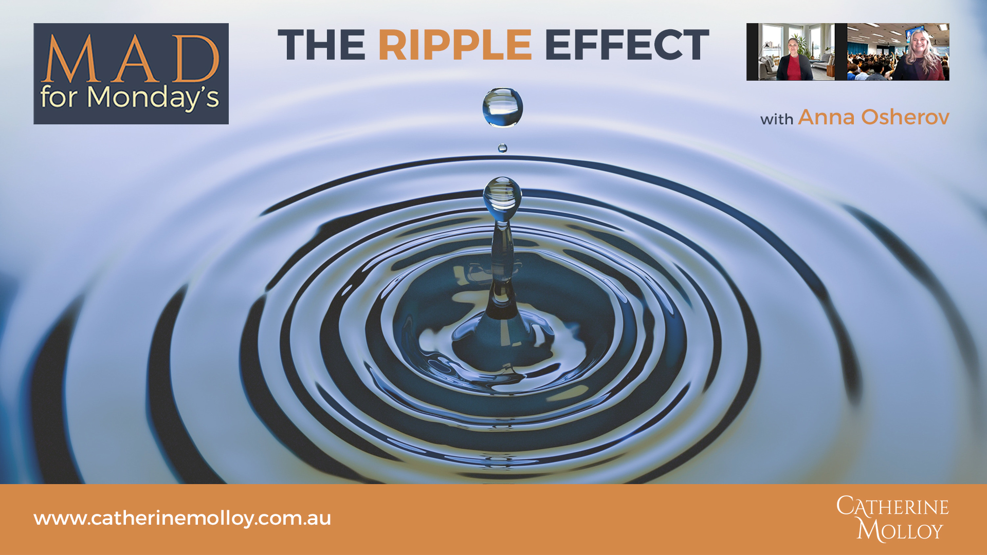 MAD for Monday’s – The Ripple Effect